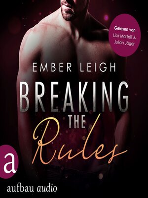 cover image of Breaking the Rules--Breaking Serie, Band 1 (Ungekürzt)
